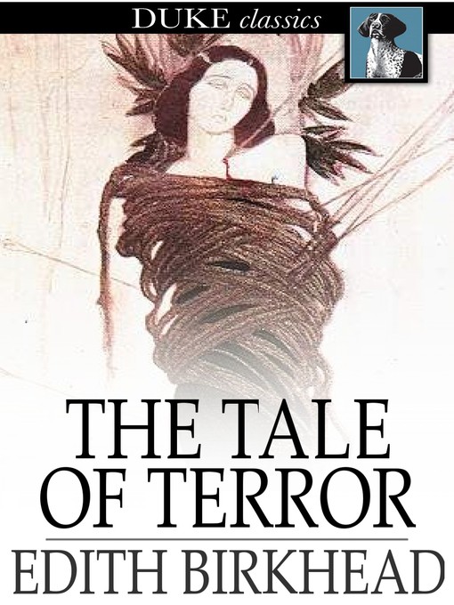 Title details for The Tale of Terror by Edith Birkhead - Available